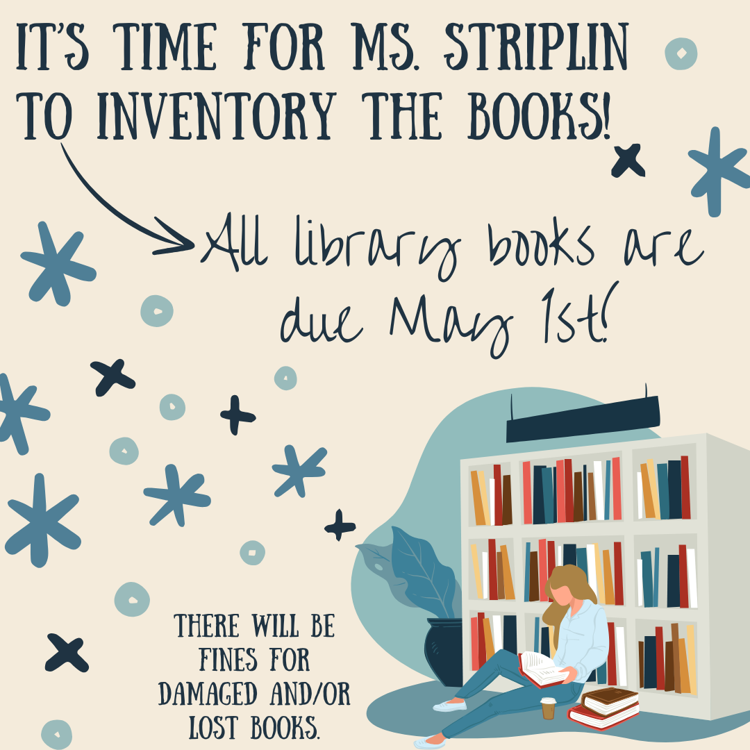 Library Books Due May 1st